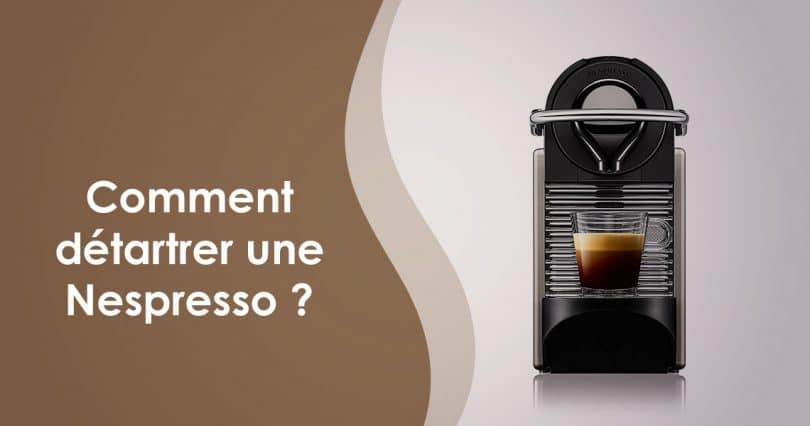 guide entretien machine nespresso